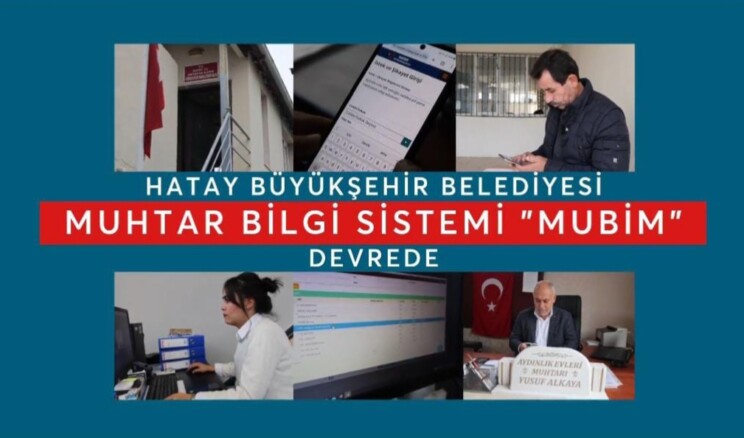 HATAY BÜYÜKŞEHİR BELEDİYESİ MUBİM UYGULAMASI HİZMETE GİRDİ