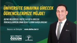 Defne Belediye Başkanı Halil İbrahim Özgün’den “Üniversite Sınavına Girecek Öğrencilerimize Müjde”