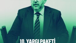 Çalışkan: “10. Yargı Paketi Adaletin Sesi Olmalı!”