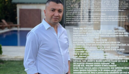 Hatay’da Mücbir Sebep Uzatması: Büyük Bir Yaranın Üstüne Yara Bandı Koymak