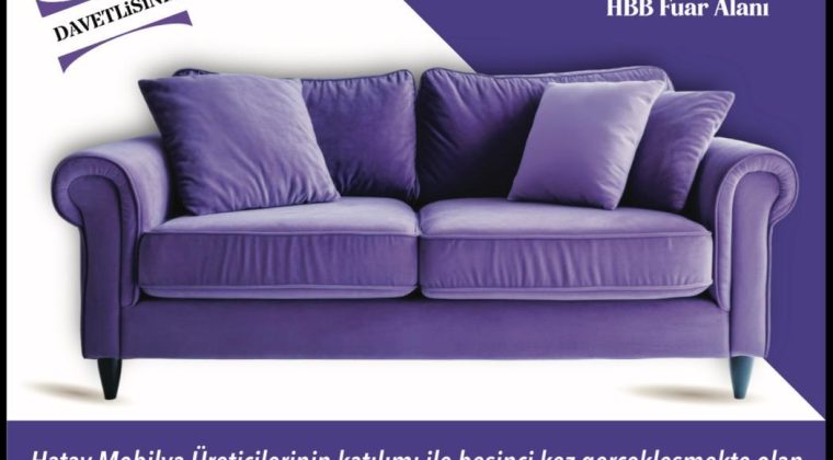 Hatay Mobilya Dünyası 5. Kez Kapılarını Açıyor