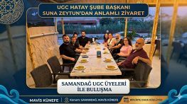 UGC Hatay İl Başkanlığı’ndan Samandağ’da İstişare Toplantısı