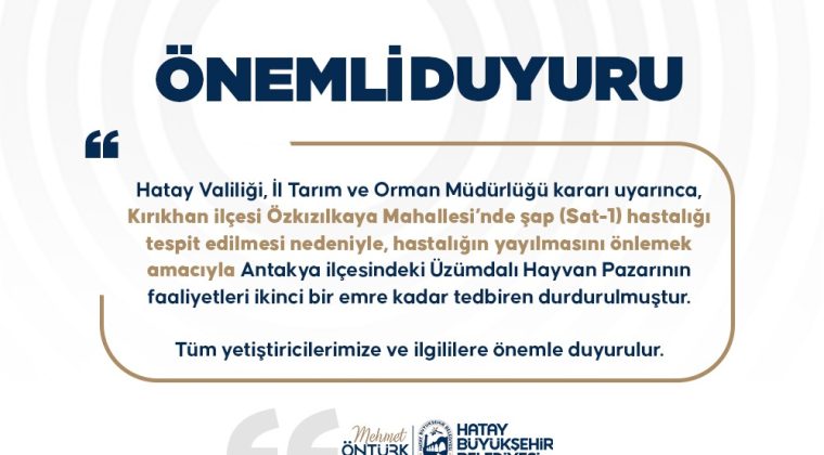 ÜZÜMDALI HAYVAN PAZARINA ŞAP TEDBİRİ